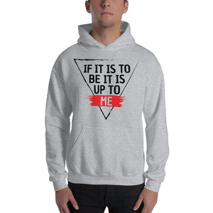 'IF IT IS TO BE' Hoodie - Dark Print