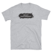 Load image into Gallery viewer, &#39;BEAT YESTERDAY&#39; T-Shirt