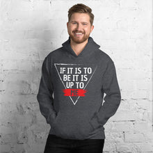 Load image into Gallery viewer, &#39;IF IT IS TO BE&#39; Hoodie - Light Print