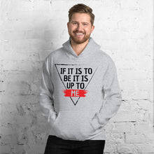 Load image into Gallery viewer, &#39;IF IT IS TO BE&#39; Hoodie - Dark Print