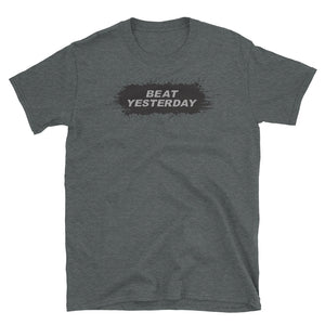 'BEAT YESTERDAY' T-Shirt